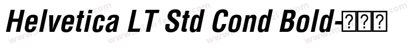 Helvetica LT Std Cond Bold字体转换